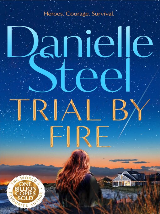 Title details for Trial by Fire by Danielle Steel - Wait list